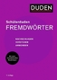 Schülerduden Fremdwörter