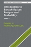 Introduction to Banach Spaces: Analysis and Probability. Vol.2