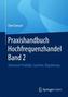 Praxishandbuch Hochfrequenzhandel. Bd.2