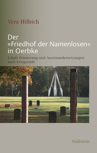 Der Friedhof der Namenlosen in Oerbke