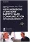New Horizons in Patient Safety: Understanding Communication