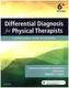 Differential Diagnosis for Physical Therapists