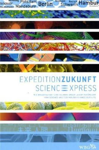 Expedition Zukunft. Science Express