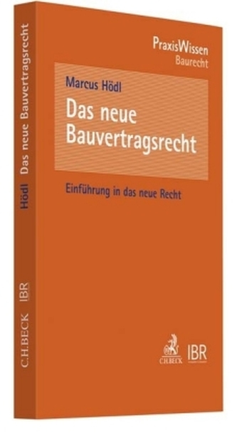 Das neue Bauvertragsrecht