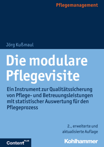 Die modulare Pflegevisite Die modulare Pflegevisite