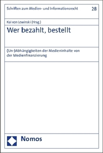 Wer bezahlt, bestellt