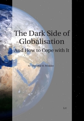 The Dark Side of Globalization