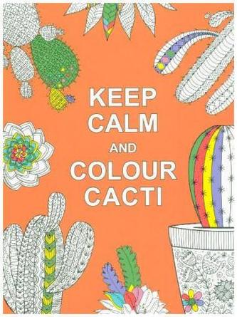 Keep Calm and Colour Cacti