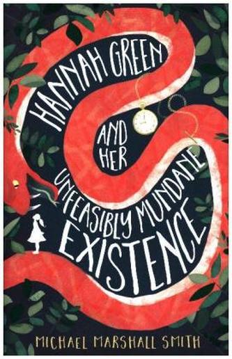 Hannah Green and Her Unfeasibly Mundane Existence