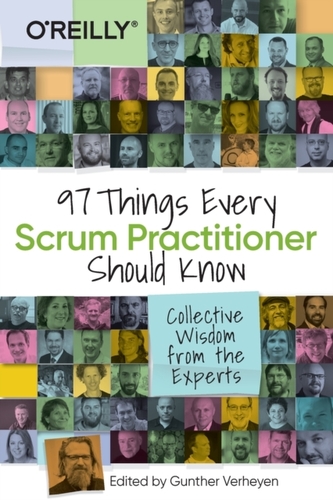 97 THINGS EVERY SCRUM PRACTITIONER SHOUL
