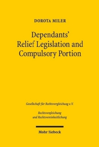 Dependants' Relief Legislation and Compulsory Portion