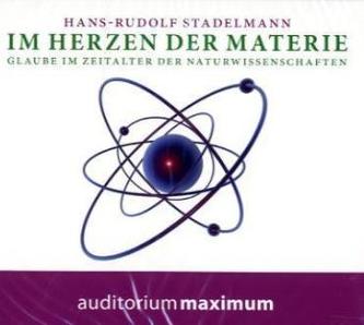Im Herzen der Materie, 2 Audio-CDs