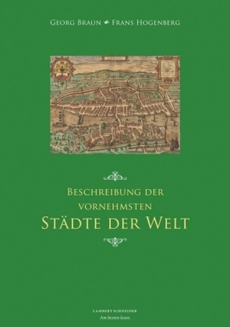 Beschreibung der vornehmsten Städte der Welt, 2 Bde.