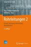 Rohrleitungen. Tl.2