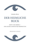 Der heimliche Blick