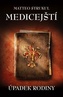 Medicejští - Úpadek rodiny