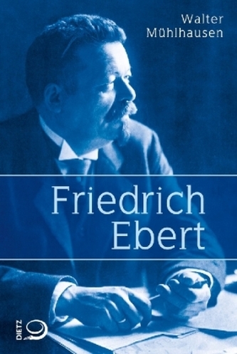 Friedrich Ebert Friedrich Ebert