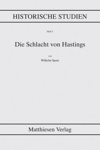 Die Schlacht von Hastings
