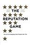 The Reputation Game