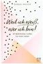 Weil ich weiß, wer ich bin!