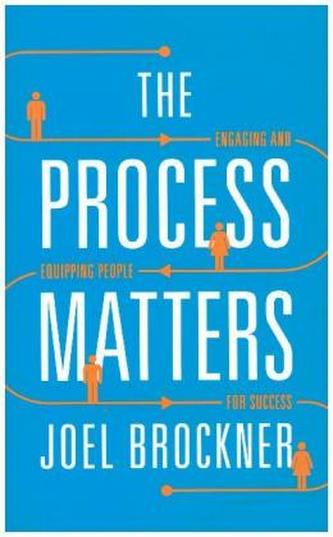 Process Matters