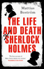 The Life and Death of Sherlock Holmes