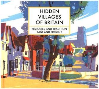 Britain's Hidden Villages Britain's Hidden Villages