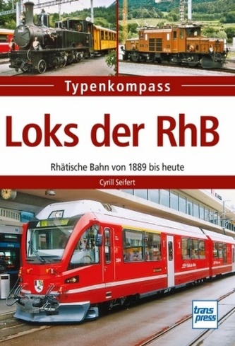 Loks der RhB Loks der RhB