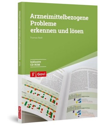 Arzneimittelbezogene Probleme erkennen und lösen, m. CD-ROM