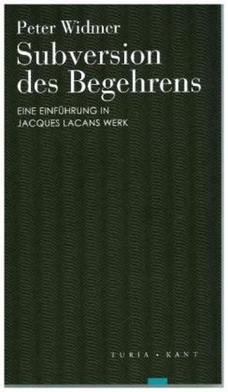 Subversion des Begehrens