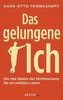 Das gelungene Ich