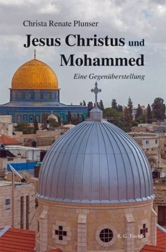 Jesus Christus und Mohammed