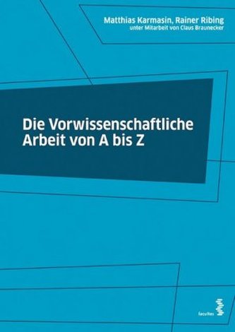 Die vorwissenschaftliche Arbeit von A bis Z