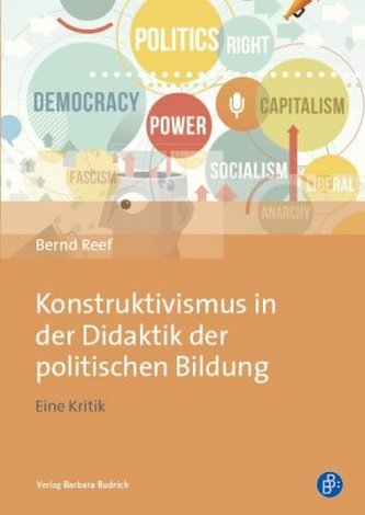 Konstruktivismus in der Didaktik der politischen Bildung