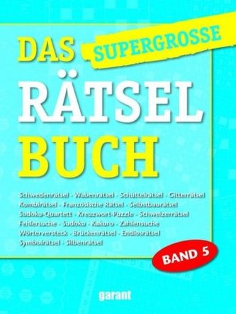 Das supergroße Rätselbuch. Bd.5