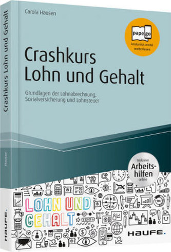 Crashkurs Lohn und Gehalt