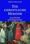 Die christliche Mission