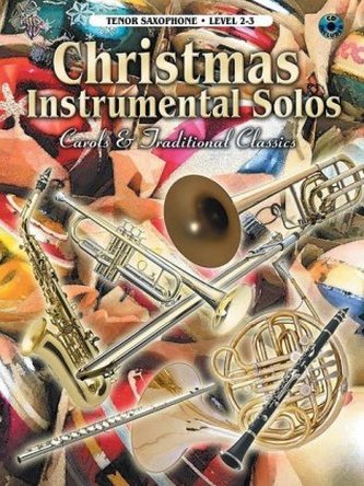 Christmas Instrumental Solos, Tenor Saxopnone, w. Audio-CD