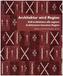 Die Regionalisierung von Architektur in Südtirol von circa 1880 bis in die Zwischenkriegszeit. La regionalizzazione dell'archite