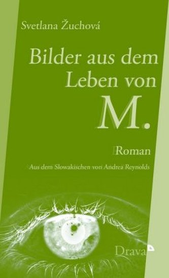 Bilder aus dem Leben von M.