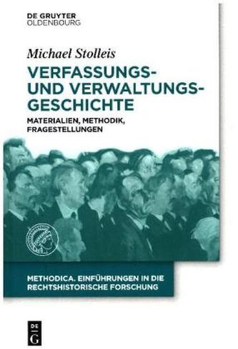 Verfassungs- und Verwaltungsgeschichte Verfassungs- und Verwaltungsgeschichte