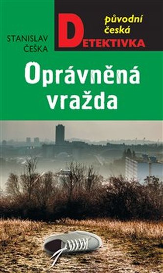 Oprávněná vražda