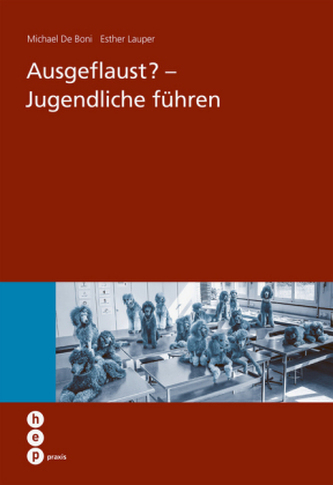 Ausgeflaust - Jugendliche führen Ausgeflaust - Jugendliche führen