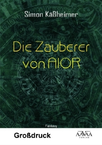 Die Zauberer von AIOR, Großdruck