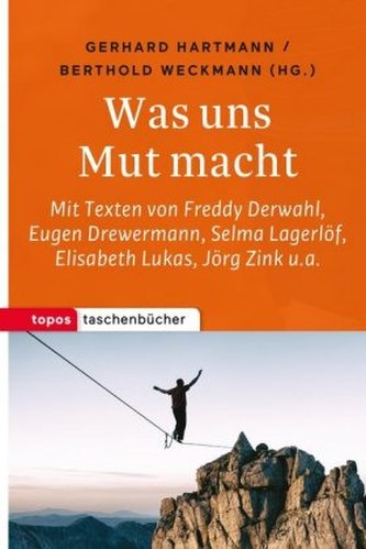 Was uns Mut macht