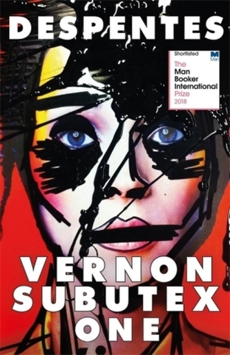 Vernon Subutex. Vol.1