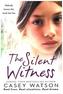 A Silent Witness