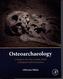 Osteoarchaeology