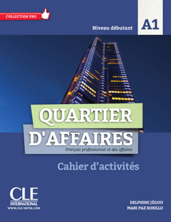 Quartier d'affaires débutant - Cahier d'exercices