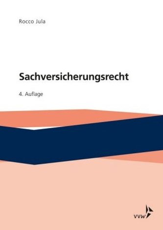 Sachversicherungsrecht Sachversicherungsrecht